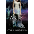 Arise