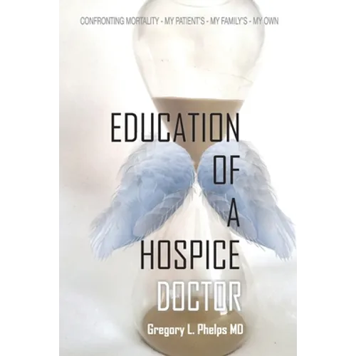 Education of a Hospice Doctor