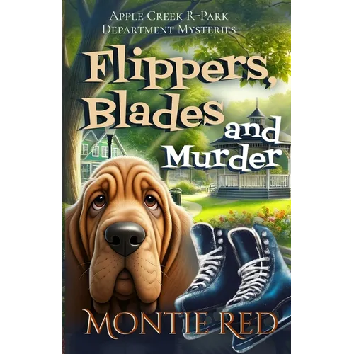 Flippers, Blades and Murder