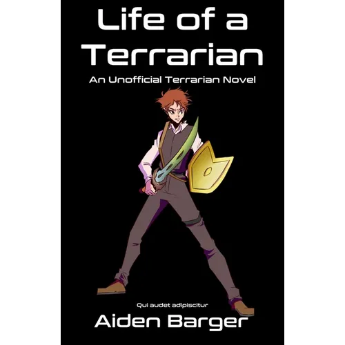 Life of a Terrarian