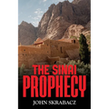 The Sinai Prophecy