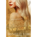 The Darkest Temptation: Special Print Edition