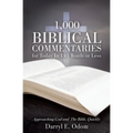1,000 Biblical Commentaries for Today In 140 Words or Less