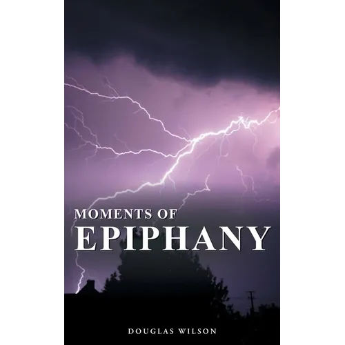 Moments Of Epiphany: Collection Five
