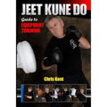 Jeet Kune Do: Guide to Equipment Training