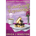 Eclairs and Execution