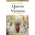 Queen Victoria and the Bonapartes
