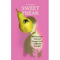 Sweet Freak