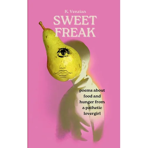 Sweet Freak