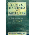 Human Happiness and Morality