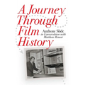 A Journey Through Film History: Anthony Slide in Conversation with Matthew Renoir