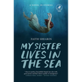 My Sister Lives in the Sea