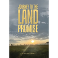 Journey to the Land of Promise