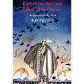 East of the Sun and West of the Moon: Old Tales from the North (Illustrated by Kay Nielsen)