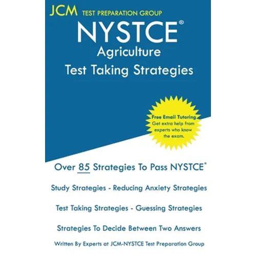 NYSTCE Agriculture - Test Taking Strategies