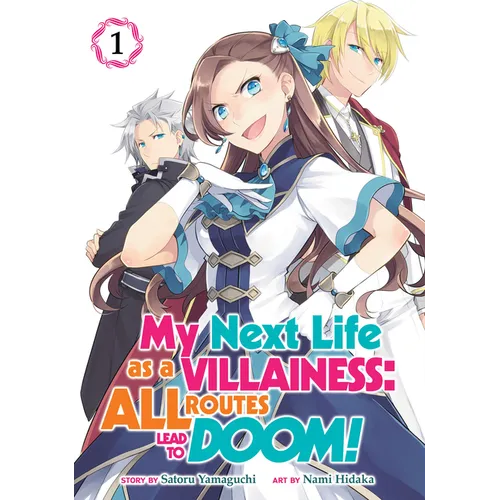 My Next Life as a Villainess: All Routes Lead to Doom! (Manga) Vol. 1