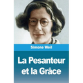 La Pesanteur et la Grâce