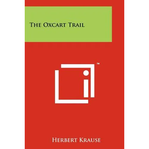 The Oxcart Trail