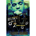 Bury Me A G 2: Marked for Death