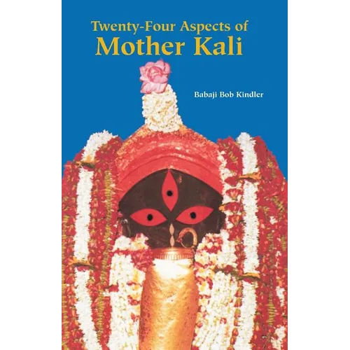 Twenty-Four Aspects of Mother Kali