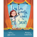 Livy Lou Lovely Loves to Speak