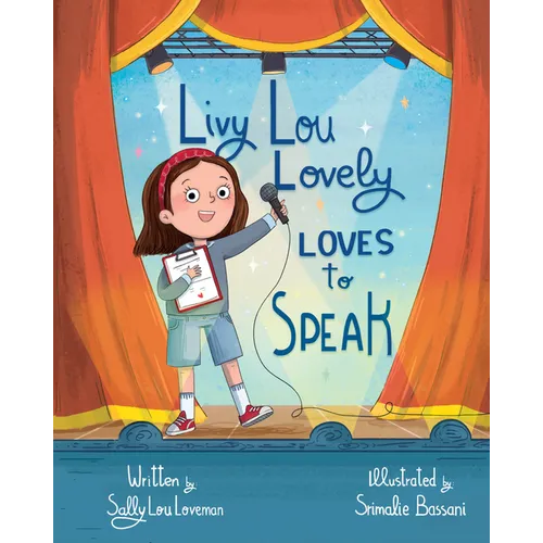 Livy Lou Lovely Loves to Speak