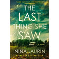 The Last Thing She Saw
