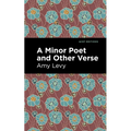 A Minor Poet and Other Verse