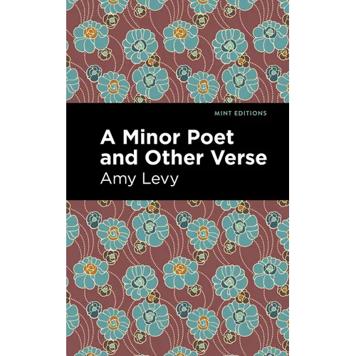 A Minor Poet and Other Verse