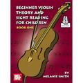 Beginner Violin Theory and Sight Reading for Children, Book One