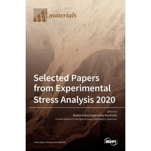 Selected Papers from Experimental Stress Analysis 2020