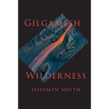 Gilgamesh Wilderness