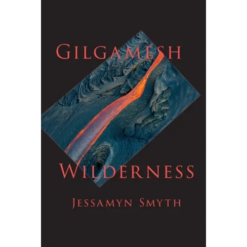 Gilgamesh Wilderness