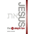 Jesus the Aleph Tav