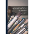 Atkinson Sign Painting