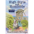 High Style and Homicide