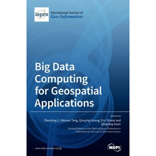 Big Data Computing for Geospatial Applications