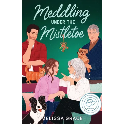 Meddling Under the Mistletoe