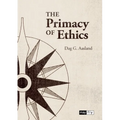 The Primacy of Ethics