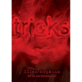Tricks