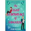 The Eight Heartbreaks of Hanukkah
