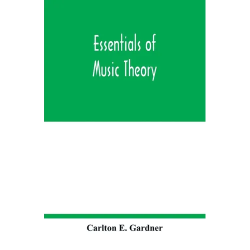 Essentials of music theory