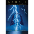 Babaji: The Lightning Standing Still
