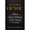 The Gospel Of You