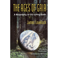 Ages of Gaia: A Biography of Our Living Earth
