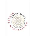 Three Rings: A Tale of Exile, Narrative, and Fate
