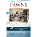 Pawns: The Farm, Nebish, Minnesota, 1950s