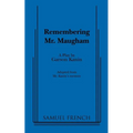 Remembering Mr. Maugham