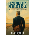 Resume of a Restless Soul: A Journey Back to Self