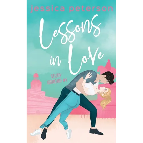 Lessons In Love: A Student Teacher Romance
